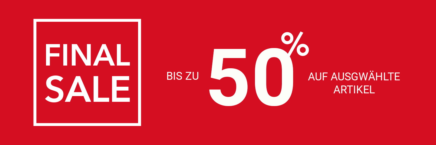 Rotes Banner mit der Aufschrift 'Final Sale', 'Bis zu 50% auf ausgewählte Artikel'.