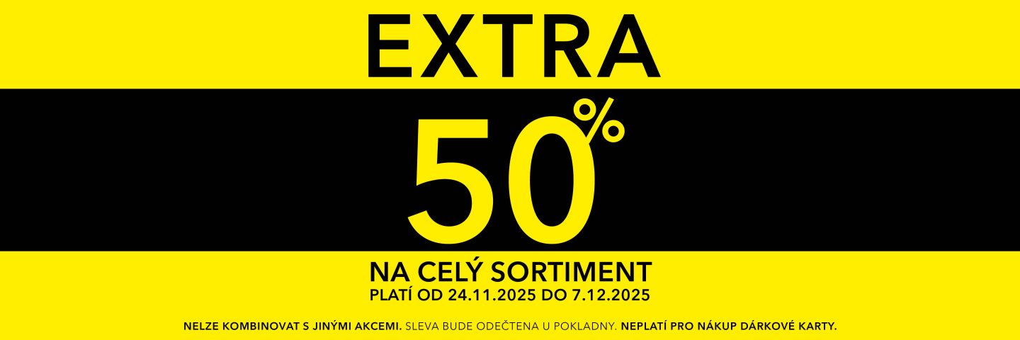 Reklama na žlutém a černém pozadí, text: "EXTRA 50% na celý sortiment, platí od 24.11.2025 do 7.12.2025" s podmínkami ve spodní části.