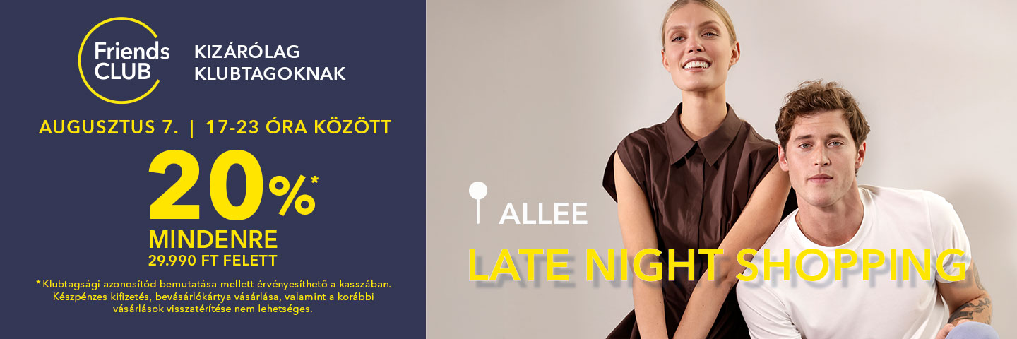 Fiatal nő és férfi mosolyog, sárga háttér, "Friends Club" és "Late Night Shopping" szöveg kiemelve.